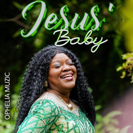 Jesus' Baby | Boomplay Music