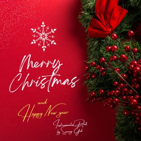 Merry Christmas & Happy New Year (Instrumental) | Boomplay Music