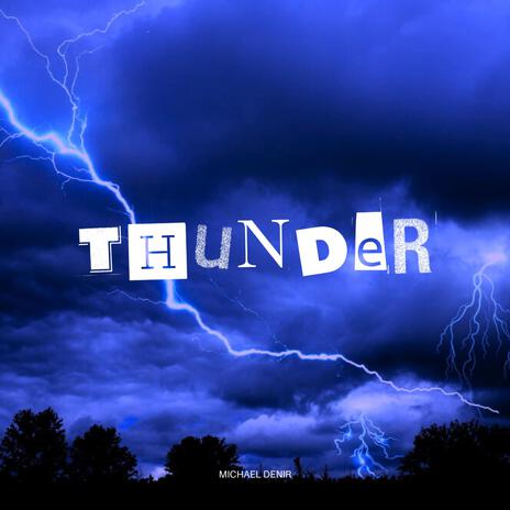 Thunder | Boomplay Music