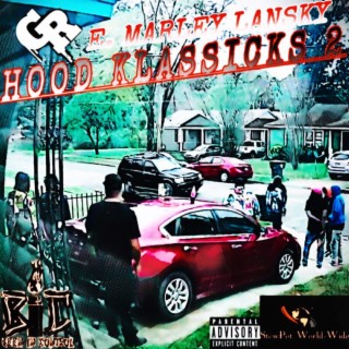 Hood Klassicks 2