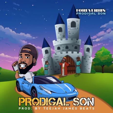 Prodigal Son | Boomplay Music