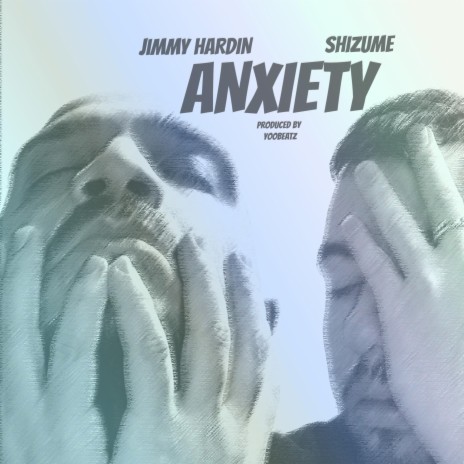 Anxiety ft. Shizume | Boomplay Music