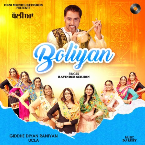 Boliyan ft. Ravinder Sekhon