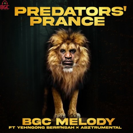 Predators' Prance ft. Yehngong Berr'Nsah & Abztrumental