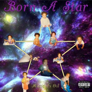 Born A Star