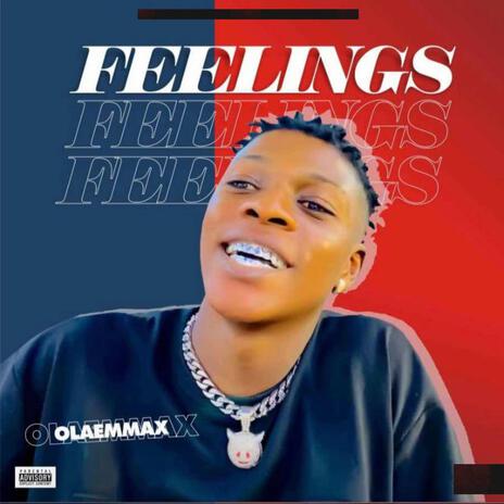 Feelings | Boomplay Music