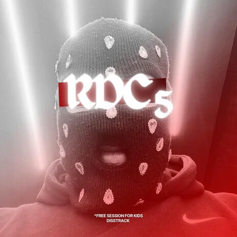 RDC V (Disstrack) | Boomplay Music