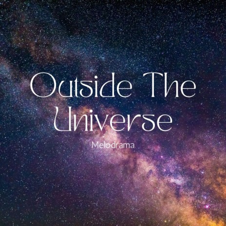 Outside The Universe