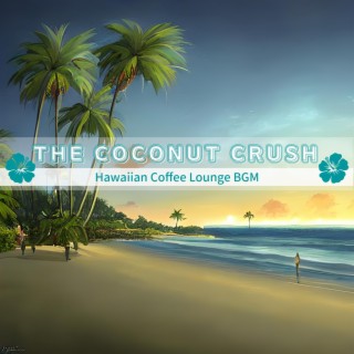 Hawaiian Coffee Lounge Bgm