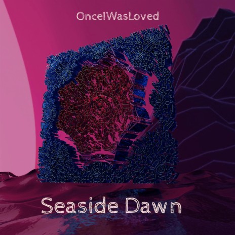 Seaside Dawn | Boomplay Music