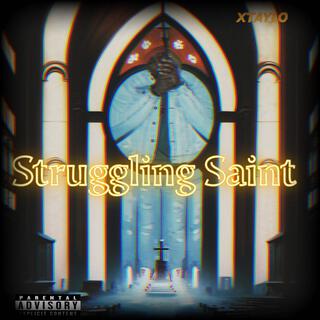 Struggling Saint Mixtape vol 2