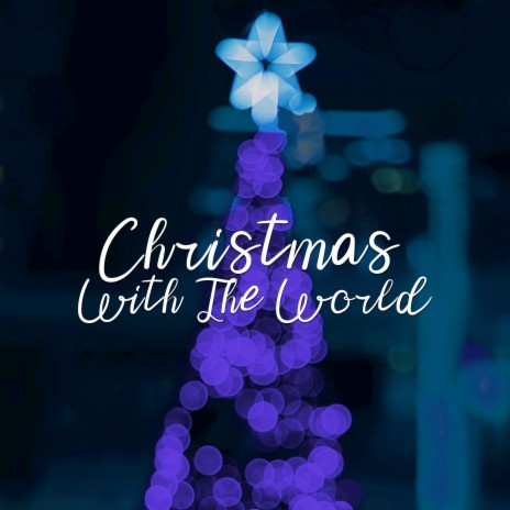 Christmas With the World