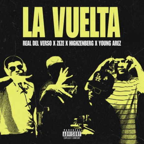 La vuelta ft. Zeze, Highzen & Young arez | Boomplay Music