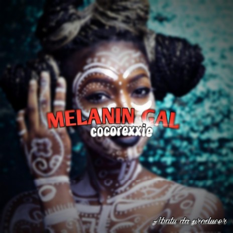 Melanin gal | Boomplay Music