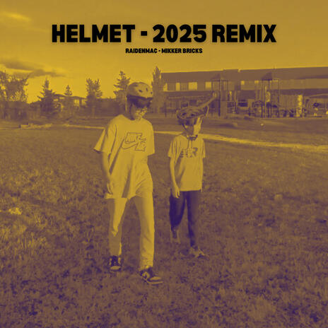 Helmet (2025 Remix) ft. Mikker Bricks | Boomplay Music