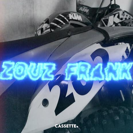 ZOUZ FRANK | Boomplay Music