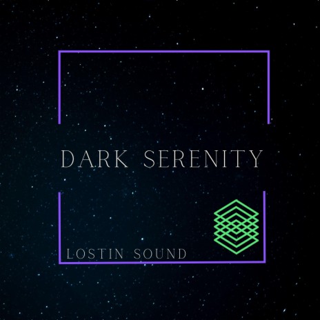Dark Serenity | Boomplay Music