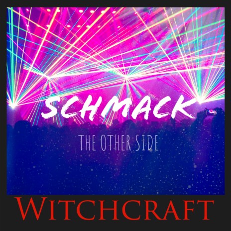 Witchcraft | Boomplay Music