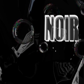 NOIR