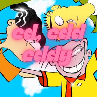 Ed, Edd, and Eddy