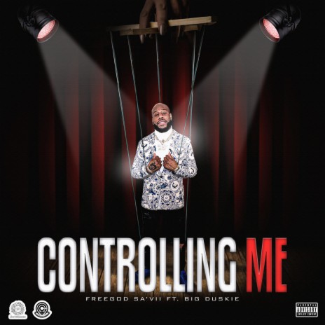 Controlling Me ft. Big Duskie