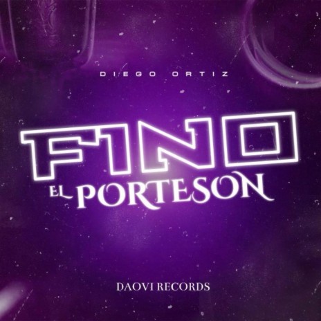 Fino El Porteson | Boomplay Music