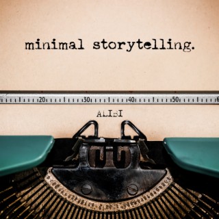 Minimal Storytelling