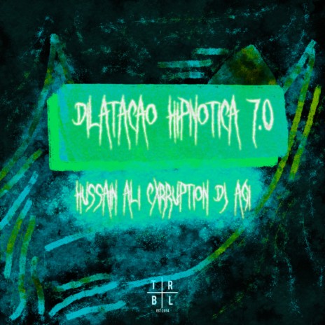 Dilatação Hipnótica 7.0 (Sped Up) ft. CXRRUPTION & Dj Agi | Boomplay Music