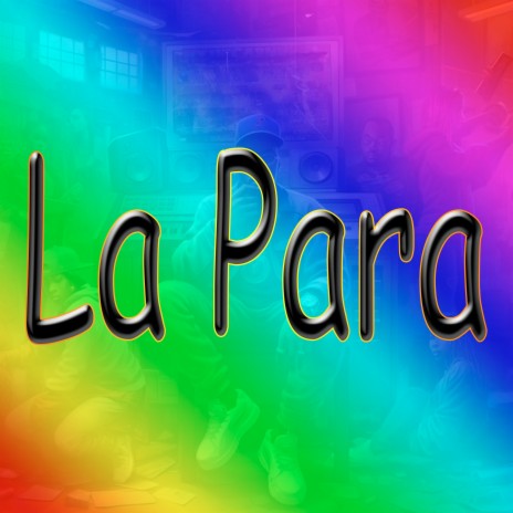 La Para | Boomplay Music