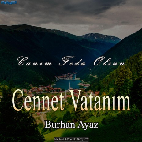 Canım Feda Olsun Cennet Vatanım | Boomplay Music