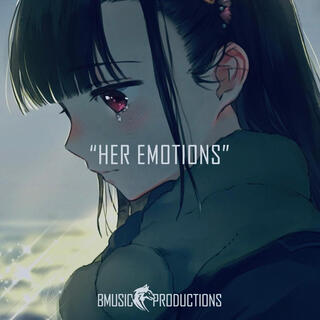 Her Emotions (Extended)