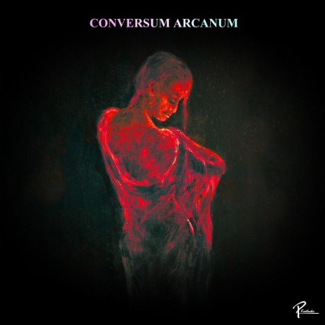 Conversum Arcanum - op. 1405a
