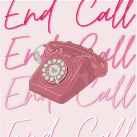 End Call | Boomplay Music