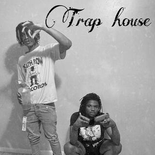 Trap house