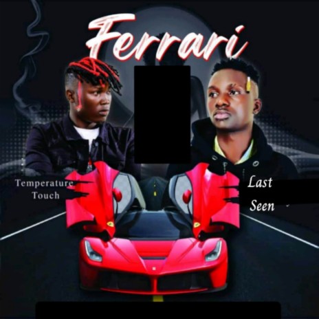 Ferrari (Original) | Boomplay Music