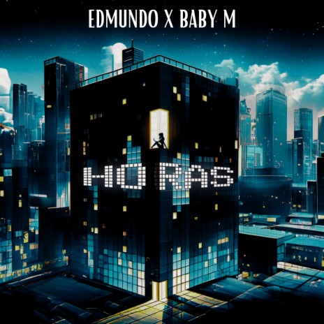 Horas ft. Baby M | Boomplay Music