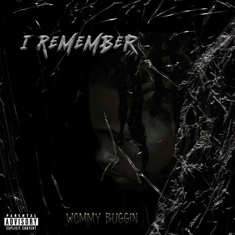 I Remember (Original) | Boomplay Music