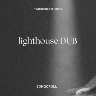 Lighthouse Dub