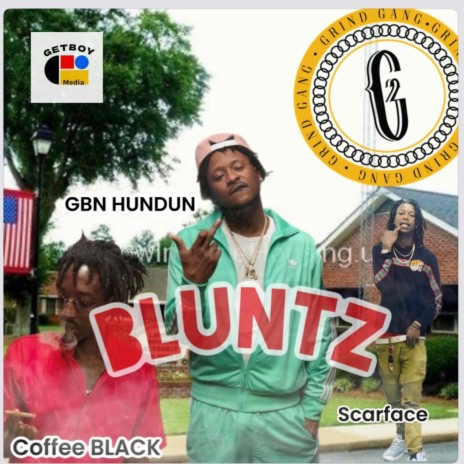 Bluntz ft. Coffee Black & SMG Scarface | Boomplay Music