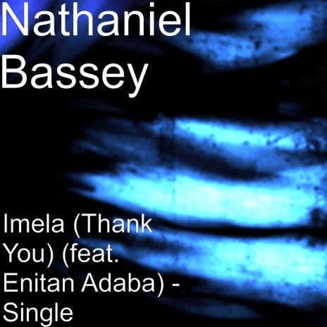 Imela. Thank You (feat. Enitan Adaba) | Boomplay Music