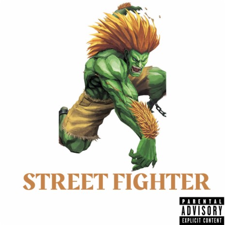 Street Fighter (Blanka) | Boomplay Music