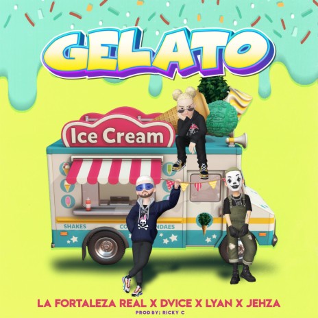 Gelato [feat. Jehza] | Boomplay Music