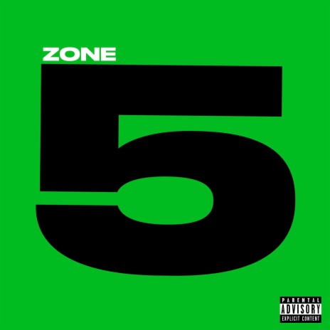 Zone 5 | Boomplay Music