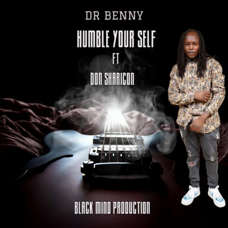 Humble Your Self ft. Don Sharicon