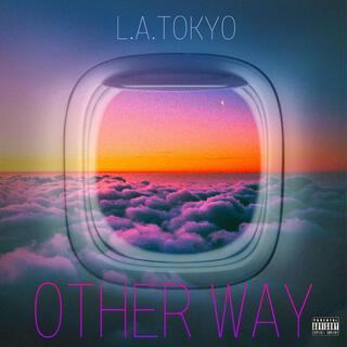 Other Way lyrics | Boomplay Music