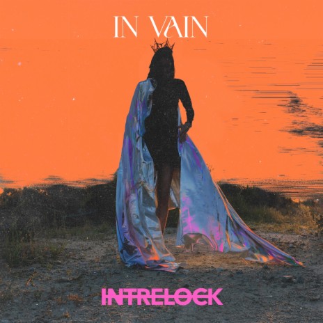 In Vain | Boomplay Music