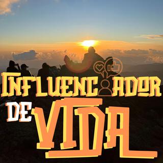 Influenciador de Vida lyrics | Boomplay Music