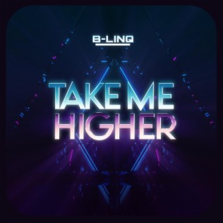 Take Me Higher