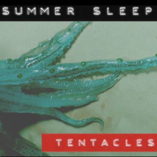 Tentacles