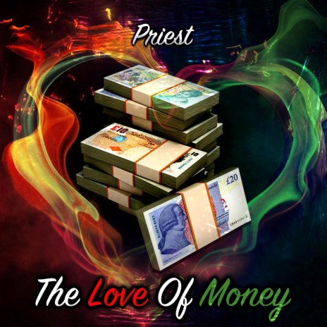 The Love of Money | Boomplay Music